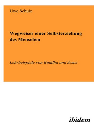 cover image of Wegweiser einer Selbsterziehung des Menschen